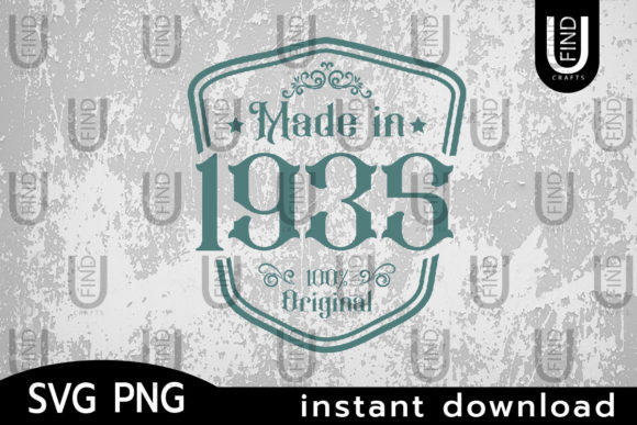 Is the Made in 1935 Svg, Birthday Svg Label Right for Your Next Stitch?