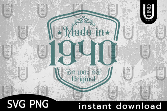 Made in 1940 Svg: A Vintage Birthday Review