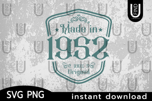Made in 1952 Svg: A Designer's Review