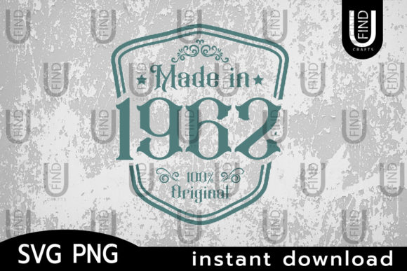 Made in 1962 Svg: A Vintage Birthday Review