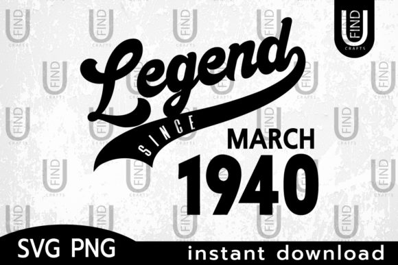 Vintage 1940, Legend Since March 1940