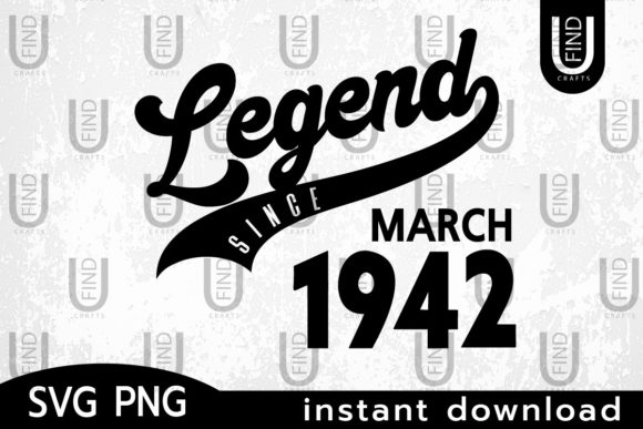 Vintage 1942, Legend Since March 1942