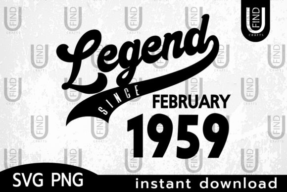 Vintage 1959, Legend Since Febuary 1959