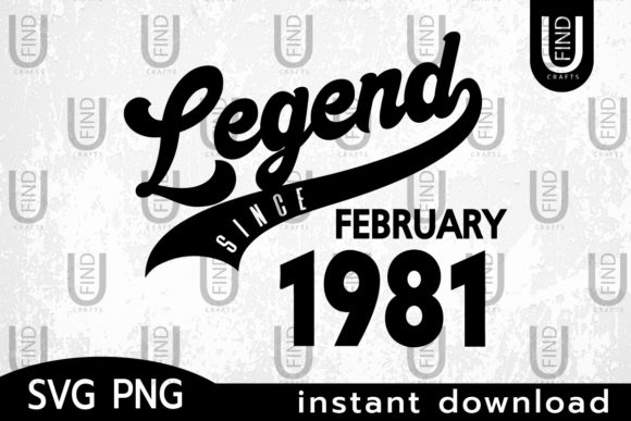 Vintage 1981, Legend Since Febuary 1981