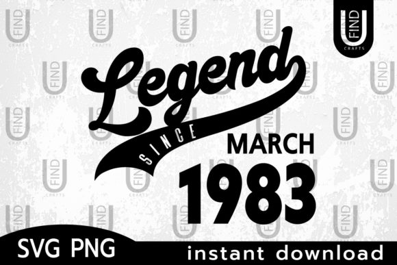 Vintage 1983, Legend Since March 1983