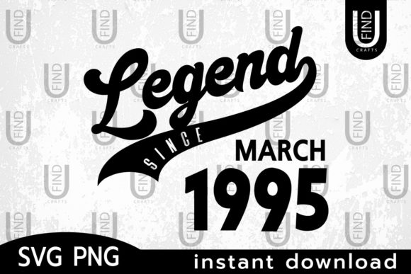 Vintage 1995, Legend Since March 1995